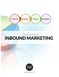 Inbound Marketing Whitepaper | THAT Agency Inbound Marketing Whitepaper | THAT Agency