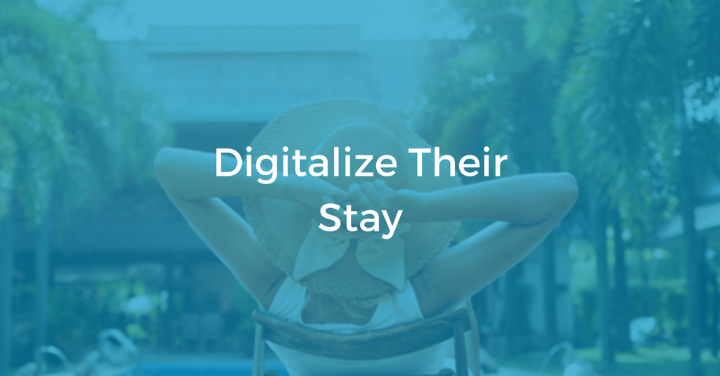 Digitalize Their Stay | THAT Agency